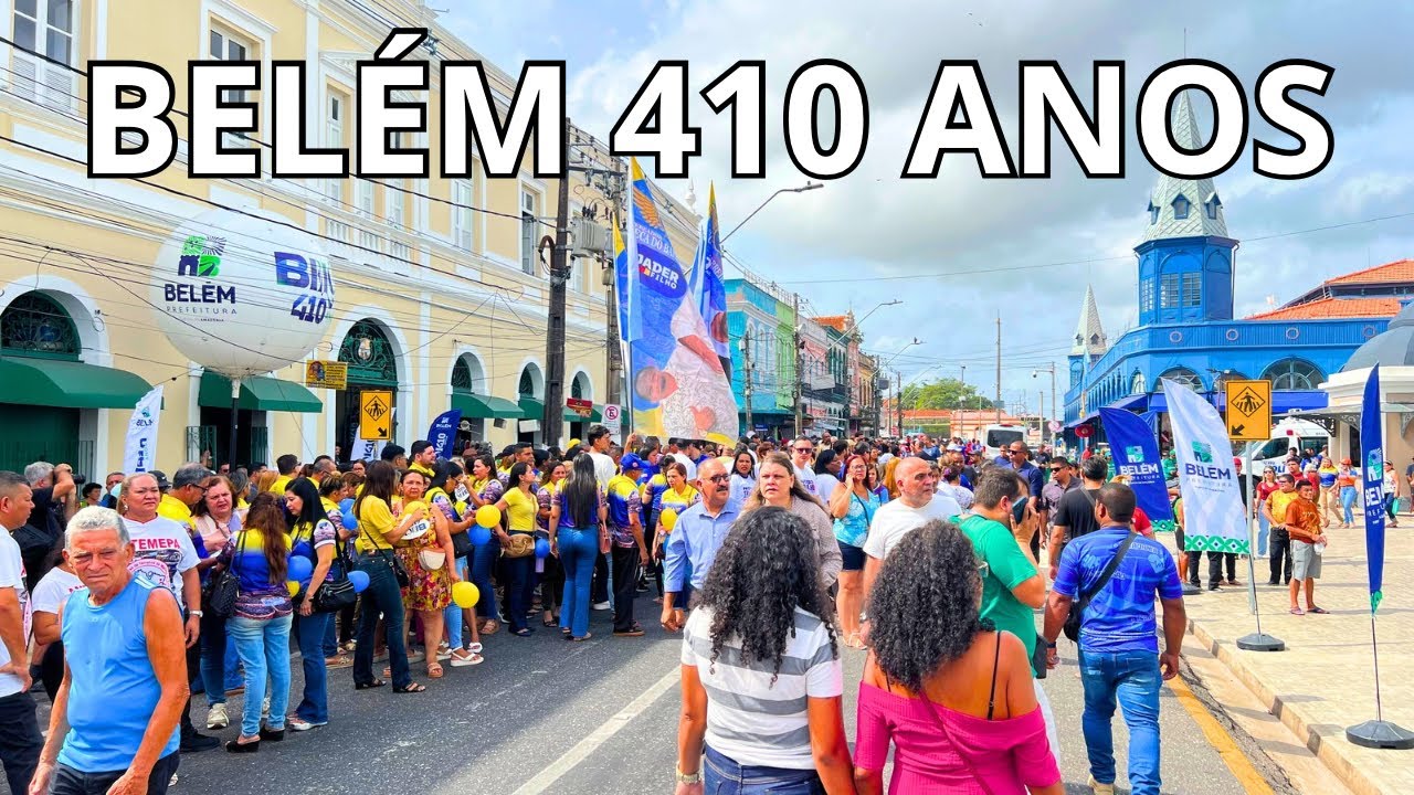 BELÉM RECEBE GRANDE FESTA PARA CELEBRAR AOS 410 ANOS DA CAPITAL PARAENSE