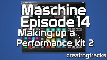Maschine 2 Making a Performance Kit Part 2