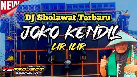 Dj sholawat lir ilir || DJ Joko Kendil Style Qipli BDL | Full bass By YS Project