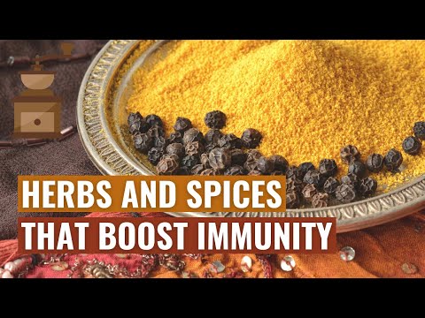 10 Herbs, Spices That Boost Your Immune System