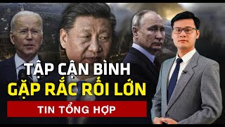 Ông Tập Cận Bình gặp rắc rối lớn | 60 Giây Tinh Hoa TV