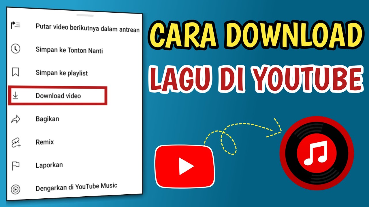 CARA DOWNLOAD LAGU DI YOUTUBE CARA DOWNLOAD LAGU DI YOUTUBE