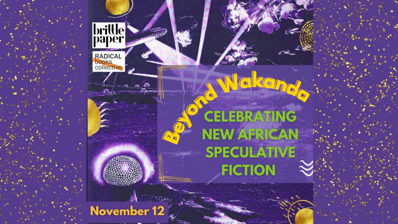 Celebrating New African Speculative Fiction: Check out our featured  guests!