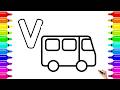 V for Van Drawing & Coloring 🚐 | Step by Step Art for Children