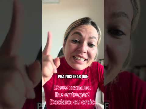 Deus mandou lhe entregar! Declare: eu creio #fé #milagre #vitoria