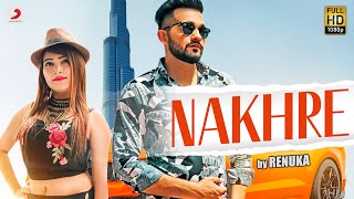 Miniatura del video "Nakhre | Renuka Panwar | Divya Jangid, Vishav Ahlawat | Haryanvi Songs Haryanavi 2019"