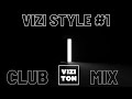 Club mix  viziton live dj set