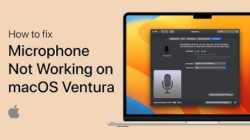 How To Fix Microphone Not Working on Mac OS Ventura