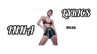 INNA - Maza Jaja / lyrics