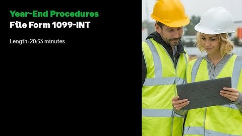 Sage 300 Construction and Real Estate - File Form 1099-INT