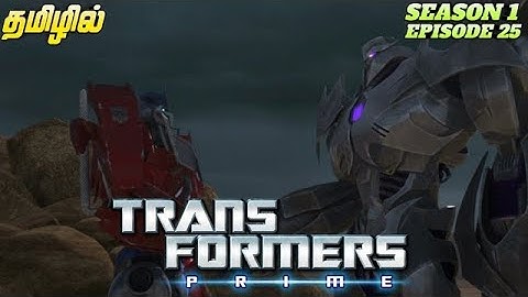 Transformers Prime S01 Ep 25 - Tamil (One Shall Rise: Part 2)