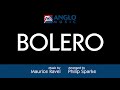Bolero – Maurice Ravel, arr. by Philip Sparke