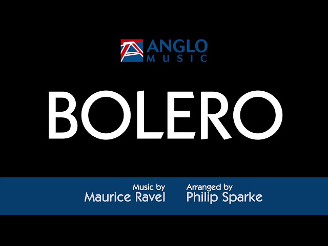 Bolero – Maurice Ravel, arr. by Philip Sparke class=