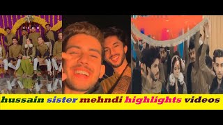 Hussain tareen sister mehndi raat) shaheer khan ne khob dance kiya)all full videos and highlights