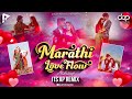 Marathi love flow mashup  its ap remix  djsofpanvel