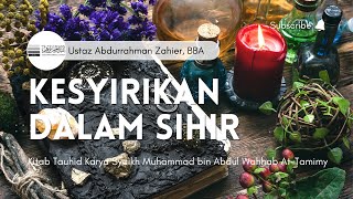 Kesyirikan dalam Sihir   Kitab Tauhid