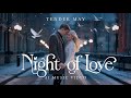 Night of Love - Tender May (Music Video).