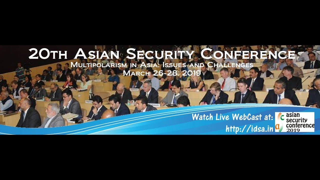 20th Asian Security Conference Multipolarism In Asia - 