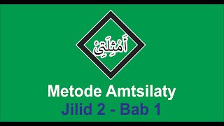 Metode Amtsilaty Jilid 2 Bab 1