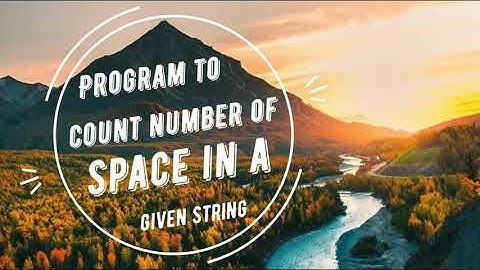 C program to count number of space in a given string