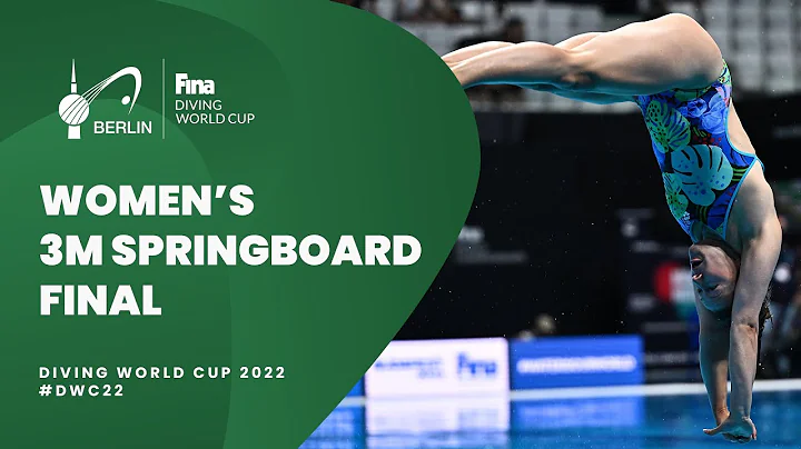 LIVE | #Diving WORLD CUP 2022 | Berlin | FINAL | 3m Springboard | Women - DayDayNews