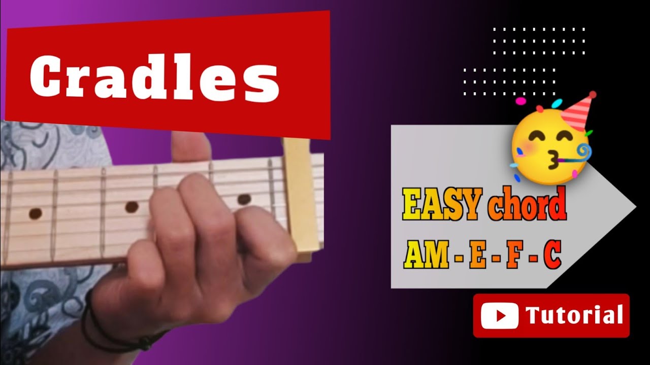 CRADLES SUB URBAN (tutorials) EASY CHORD YouTube