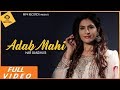 Har Sandhu - Adab Mahi (FULL VIDEO) | Latest Punjabi Song 2019 | MP4 Music