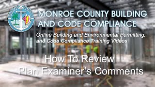 Monroe County Online Permitting – Review Plans Examiners Review Comments and Approving Conditions.