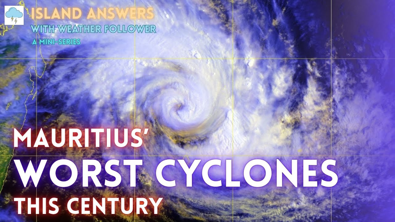 Mauritius' Worst Tropical Cyclone Impacts this Century...