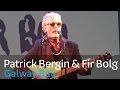 PATRICK BERGIN & FIR BOLG - 'GALWAY BAY' | Déardaoin 9.30pm | TG4