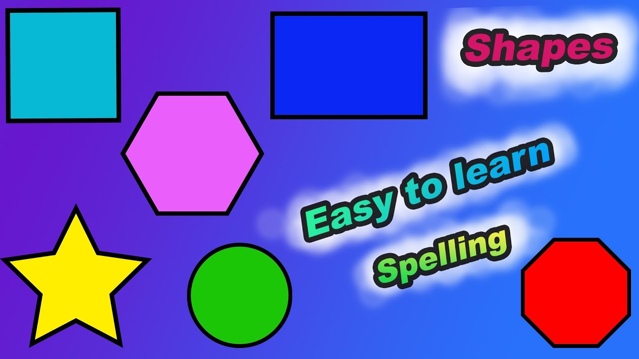 Shape Spelllings Shapes | Kids learn Spellings Easily | Akkayi Tv - YouTube