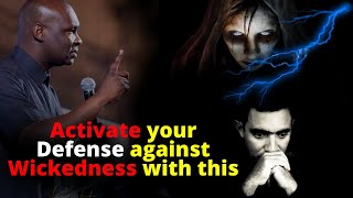 Activate your Protection Against Wickedness with this | APOSTLE JOSHUA SELMAN