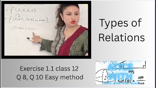Class 12 Maths Chapter 1 | Exercise 1.1 Q8 &amp; Q10 | Easy Tricks for Relations