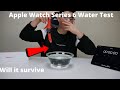 Apple watch series 6 water test Will its survive