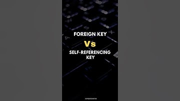 SQL FOREIGN KEY Vs. SELF-REFERENCING KEY ✍️