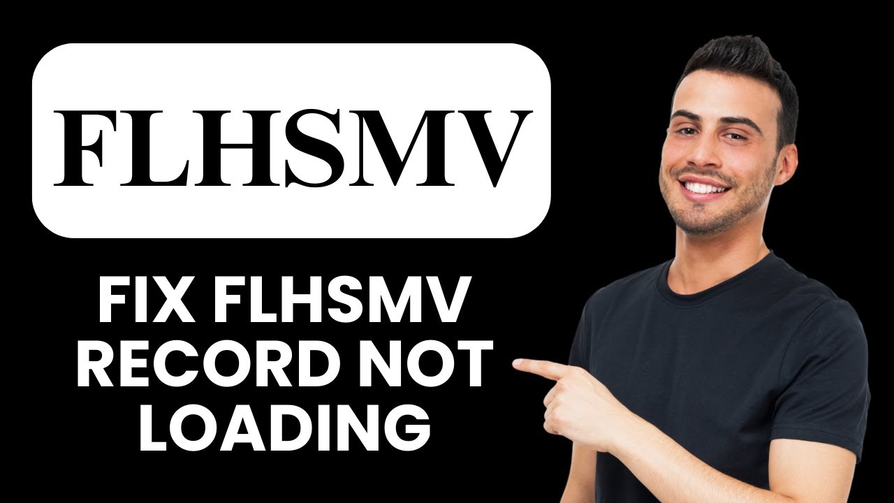FLHSMV Record Not Loading — Fix ⚡ Quick Solutions to Access Your DMV Records