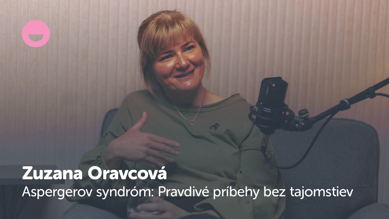 Aspergerov syndróm: Pravdivé príbehy bez tajomstiev | Zuzana Oravcová