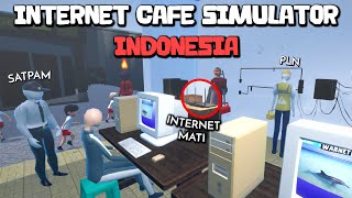 Tambahin Satpam Di WARNET SIMULATOR Versi Indonesia! (Warnet Simulator)