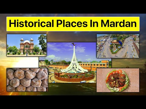 Top Historical Places In Mardan