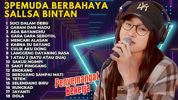 LAGU SKA REGGAE TEMAN BEKERJA SAAT PUASA | SALLSA BINTAN FT 3PEMUDA BERBAHAYA | SUCI DALAM DEBU 2025