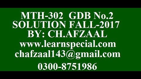 mth 302 gdb no 2 solution fall 2017