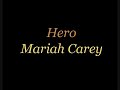 Hero By Mariah Carey