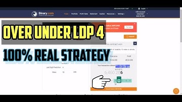 100% Real Strategy Binary,com OVER/UNDER LDP 4 - Easy Ways For Beginner Traders