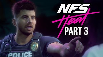 NEED FOR SPEED HEAT Gameplay Walkthrough Part 3 - I HATE SHAW