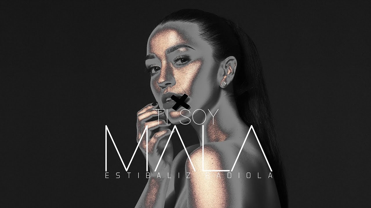 Estibaliz Badiola - X Tí Soy Mala (Video Oficial)