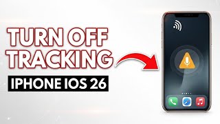 Your iPhone Tracking You and Listening - TURN THIS OFF (iOS 26)!