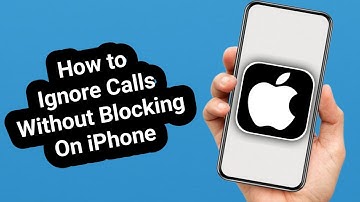How to Ignore Calls Without Blocking Them on iPhone