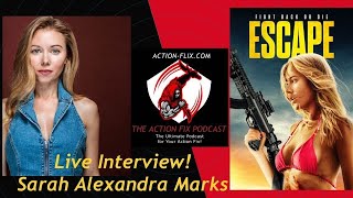 Exclusive Live Interview with Actress Sarah Alexandra Marks of the ESCAPE