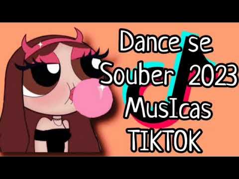 Dance se souber~( tik tok 2023 ) 
