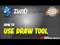 ZW3D How To Use Draw Tool